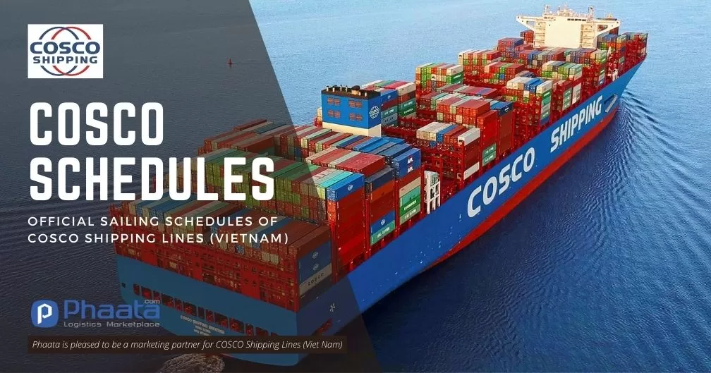 COSCO: Updated sailing schedules for Vietnam - Middle East & Oceania services (Week 15/2021)