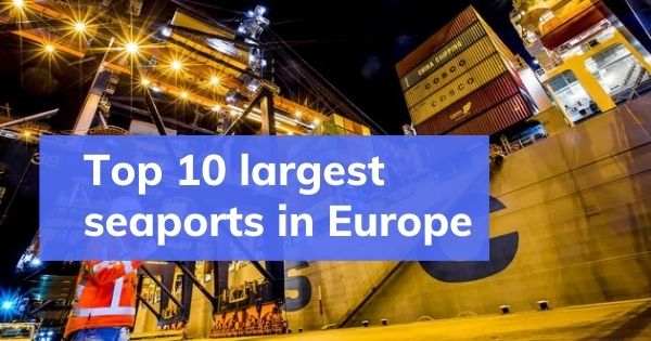 Top-10-largest-seaports-in-Europe
