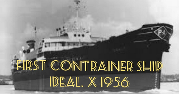 Ideal-X - Tàu container đầu tiên trên thế giới